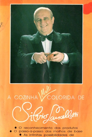 Poster 1 de Filme A Cozinha Multi Colorida do Chef Lancellotti (1990)