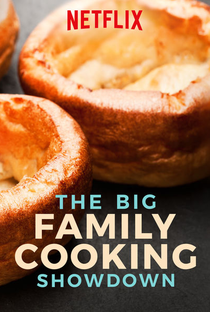 The Big Family Cooking Showdown (2ª Temporada) - Poster / Capa / Cartaz - Oficial 1