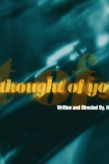 I Thought of You (I Thought of You)