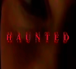 Haunted