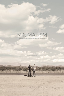 Minimalismo: Um Documentário Sobre Coisas Importantes - Poster / Capa / Cartaz - Oficial 1