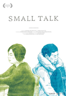 Small Talk (Small Talk: Ri Chang Dui Hua)