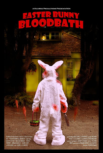 Easter Bunny Bloodbath - Poster / Capa / Cartaz - Oficial 1