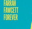 Biography: Farrah Fawcett Forever