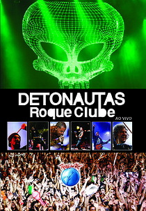 Detonautas Ao Vivo No Rock In Rio (Detonautas Ao Vivo no Rock In Rio)