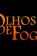 Olhos de Fogo (Olhos de Fogo)