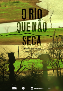 O Rio que Não Seca (O Rio que Não Seca)