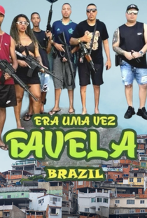 Era uma vez favela - Poster / Capa / Cartaz - Oficial 2