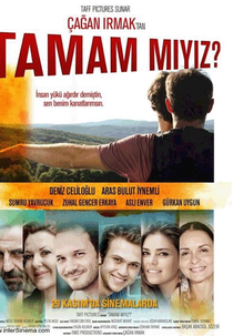 Are We OK? (Tamam miyiz?)