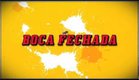 Trailer Boca Fechada