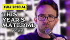 Joe List: This Year's Material - Full Special