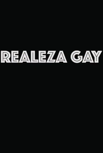Realeza Gay - Poster / Capa / Cartaz - Oficial 2