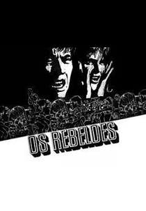 Os Rebeldes (Os Rebeldes)