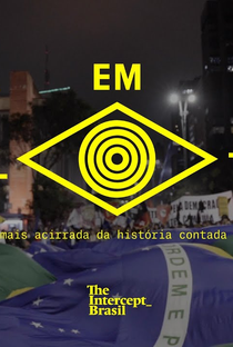 Brasil em transe: o embate de Lula e Bolsonaro contado na rua - Poster / Capa / Cartaz - Oficial 1