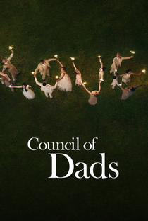 Council of Dads: Lembranças do Meu Pai (1ª Temporada) - Poster / Capa / Cartaz - Oficial 2