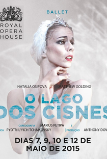 Royal Opera House: O Lago dos Cisnes - Poster / Capa / Cartaz - Oficial 1