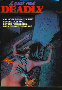 Love Me Deadly (Love Me Deadly)