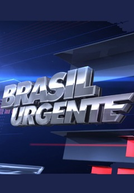 Brasil Urgente (Brasil Urgente)