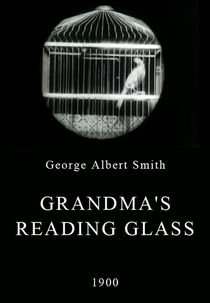 Grandma's Reading Glass (Grandma's Reading Glass)