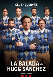 A Balada de Hugo Sánchez (La Balada de Hugo Sánchez)