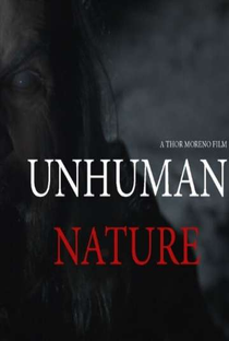Unhuman Nature - Poster / Capa / Cartaz - Oficial 1