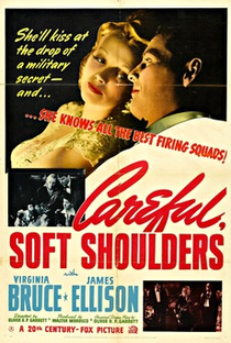 Careful, Soft Shoulders  - Poster / Capa / Cartaz - Oficial 1
