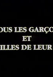 Tous les garçons et les filles de leur âge...  (1ª Temporada) (Tous les garçons et les filles de leur âge...  (Season 1))