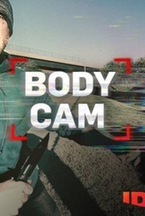Body Cam: Registros Criminosos (3ª Temporada) - Poster / Capa / Cartaz - Oficial 1
