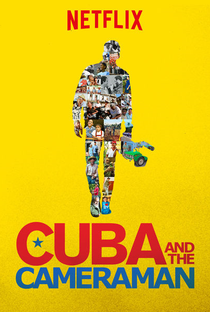 Cuba e o Cameraman - Poster / Capa / Cartaz - Oficial 3