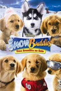 Snow Buddies - Uma Aventura no Gelo - Poster / Capa / Cartaz - Oficial 2
