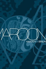 Maroon 5: Harder to Breathe (Maroon 5: Harder to Breathe)