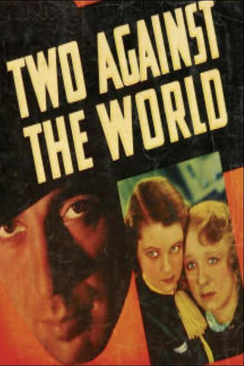 Poster de Filme Two Against the World (1936)
