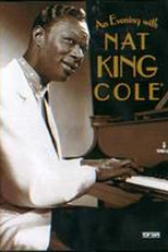 An Evening with Nat King Cole (An Evening with Nat King Cole)