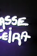 A Classe Roceira (A Classe Roceira)