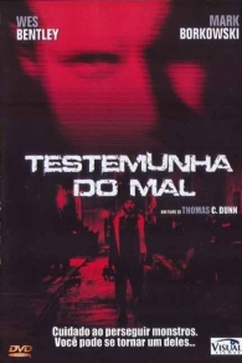  de Filme Testemunha Do Mal (2007)