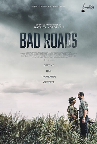 Poster 1 de Filme Bad Roads (2020)