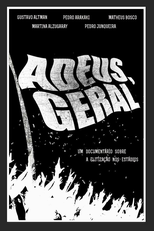 Adeus, Geral (Adeus, Geral)