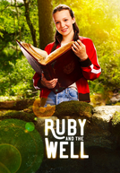 Ruby and the Well (1ª Temporada) (Ruby and the Well (Season 1))
