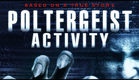 Poltergeist Activity (2015) Movie Trailer