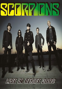 Scorpions - Live In Recife (Scorpions: Live In Recife - 2008)