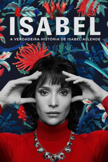 Isabel: La Historia Íntima de la Escritora Isabel Allende (Isabel: La Historia Íntima de la Escritora Isabel Allende)