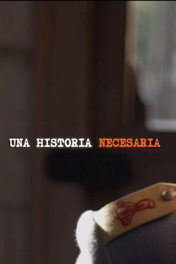 Poster de Franquia Una Historia Necesaria (2017)