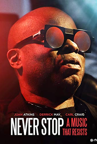 Poster 1 de Filme Never Stop - A Music That Resists (2017)