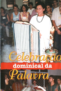 Celebração Dominical da Palavra - Poster / Capa / Cartaz - Oficial 1