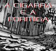 A Cigarra e a Formiga