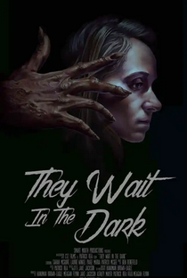 They Wait in the Dark - Poster / Capa / Cartaz - Oficial 1