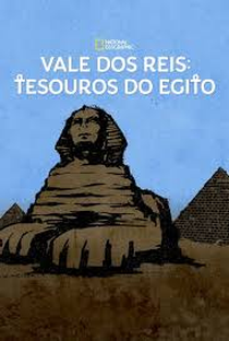 Vale dos Reis: Tesouros do Egito (2° Temporada) - Poster / Capa / Cartaz - Oficial 1