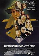 O Rosto de Humphrey Bogart (The Man with Bogart's Face)