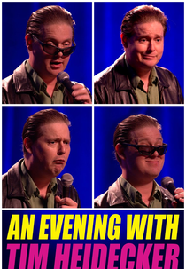 An Evening with Tim Heidecker (An Evening with Tim Heidecker)
