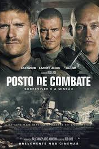  de Filme Posto de Combate (2019)